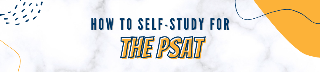 How to study for the PSAT with this PSAT study plan