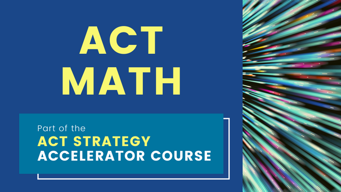 Curvebreakers and Nick the Tutor's ACT Math Strategy Accelerator Video Course