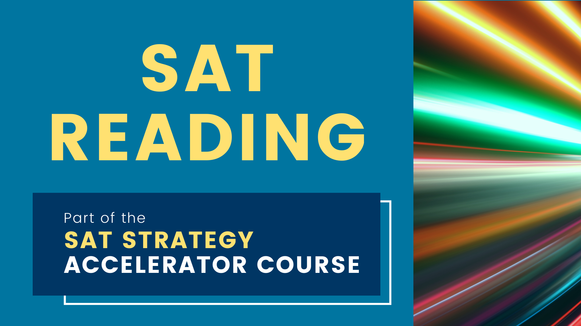 SAT Reading Strategy Accelerator Mini Course