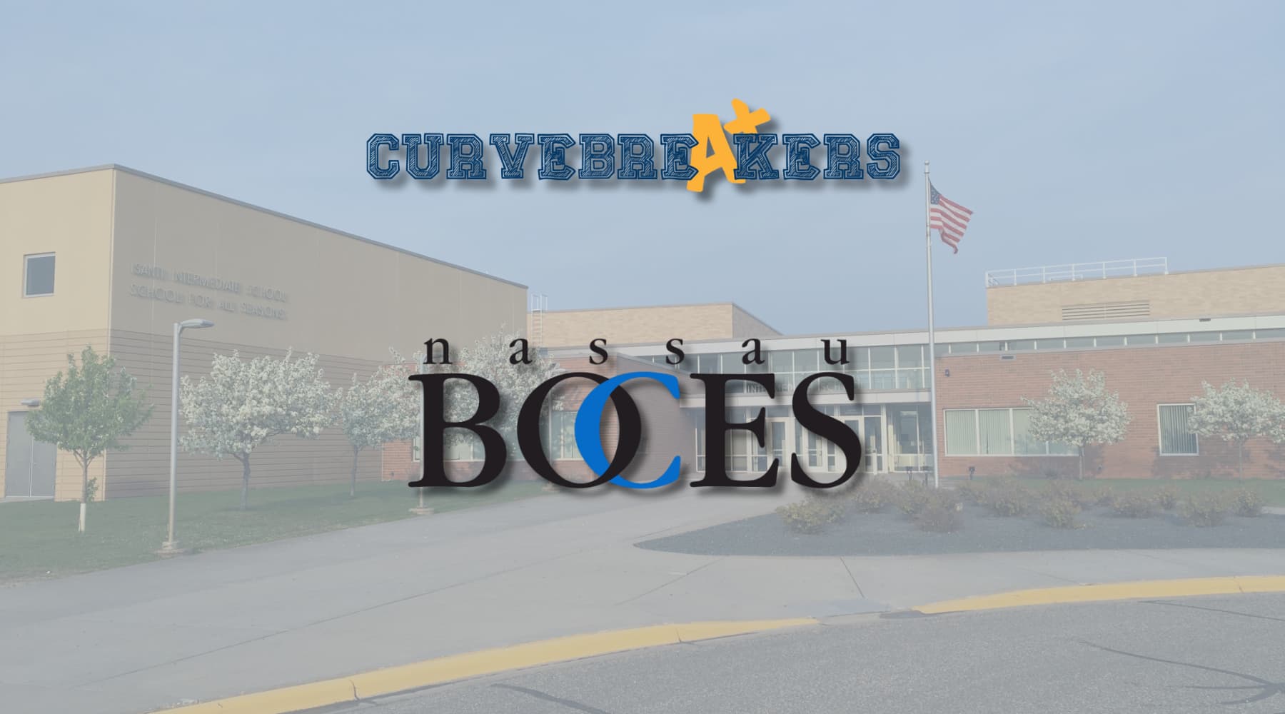 Curvebreakers and Nassau BOCES